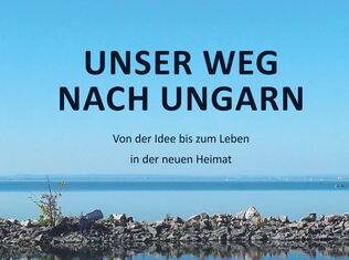 Unser Weg nach Ungarn